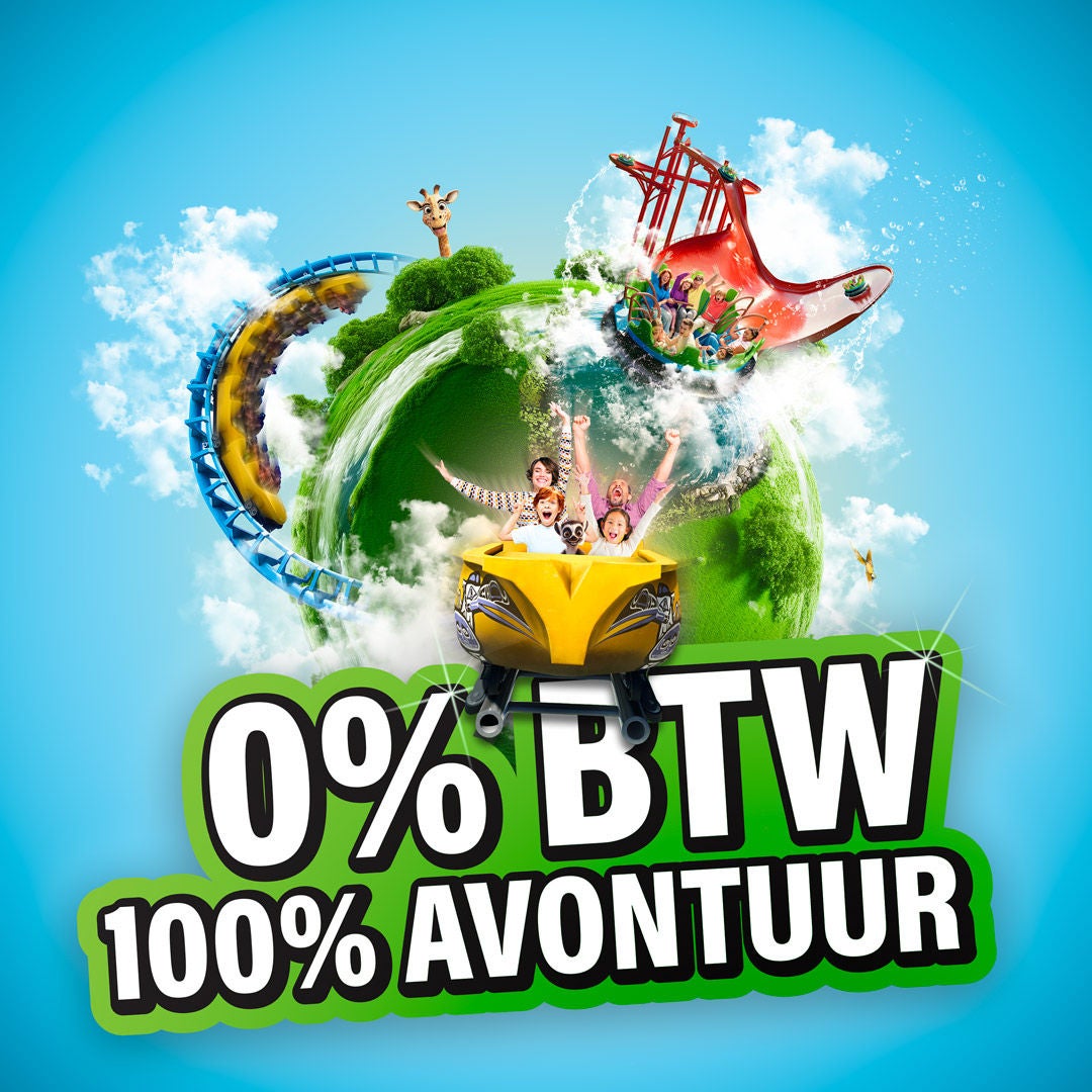 0 procent BTW, 100 procent avontuur.